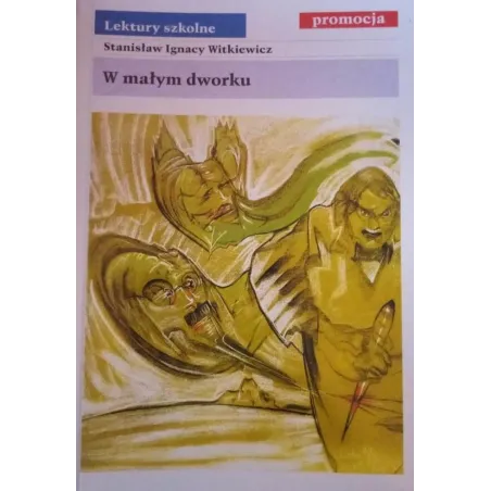W MAŁYM DWORKU - Siedmioróg