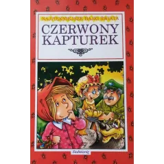 CZERWONY KAPTUREK. NAJPIĘKNIEJSZE BAJKI ŚWIATA - Siedmioróg