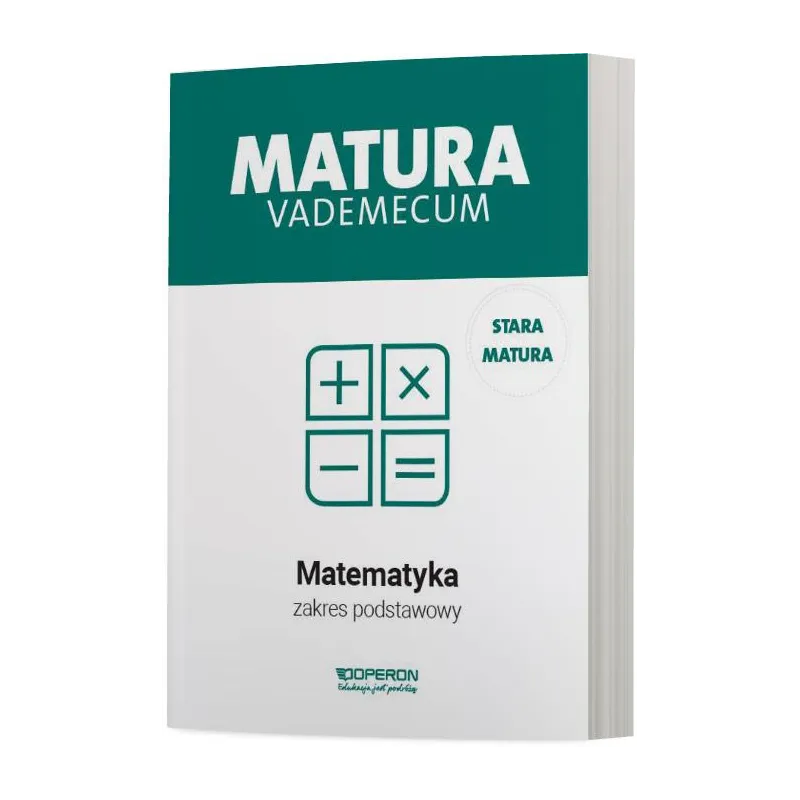 MATURA 2023 MATEMATYKA VADEMECUM ZAKRES PODSTAWOWY - Operon