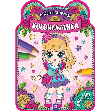 DZIECIAKI SŁODZIAKI. KOLOROWANKA Z NAKLEJKAMI - Aksjomat