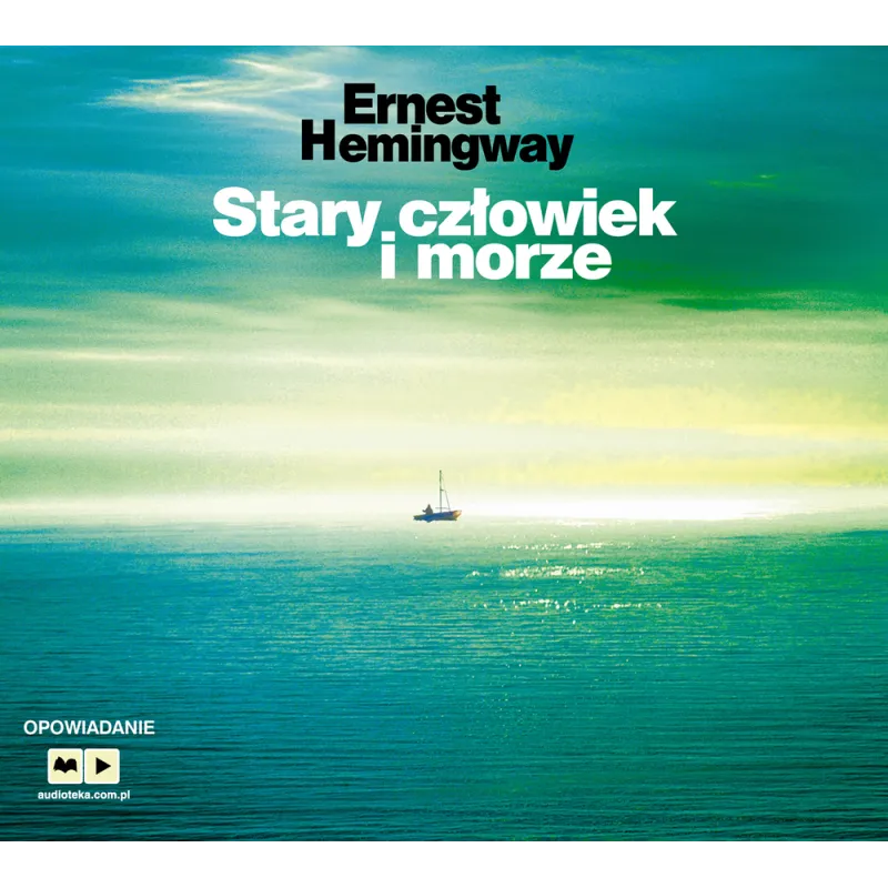 STARY CZŁOWIEK I MORZE CD MP3 AUDIOBOOK - Muza