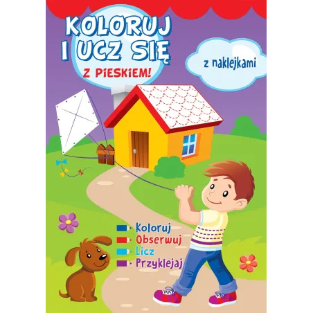 Koloruj I Ucz Się Z Pieskiem! Książeczka Z Naklejkami