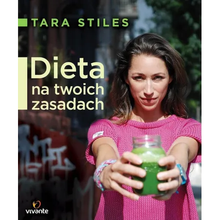 DIETA NA TWOICH ZASADACH - Vivante