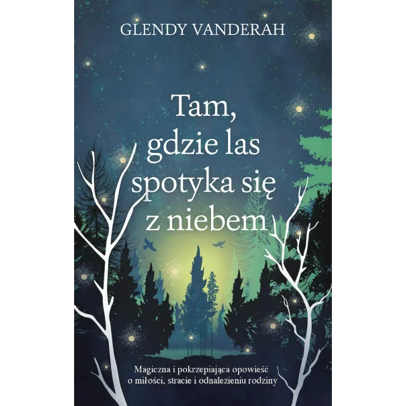 TAM, GDZIE LAS SPOTYKA SIĘ Z NIEBEM - Muza
