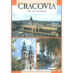 CRACIVIA. UNA CITTA STRAORDINARIA - Zielona Sowa