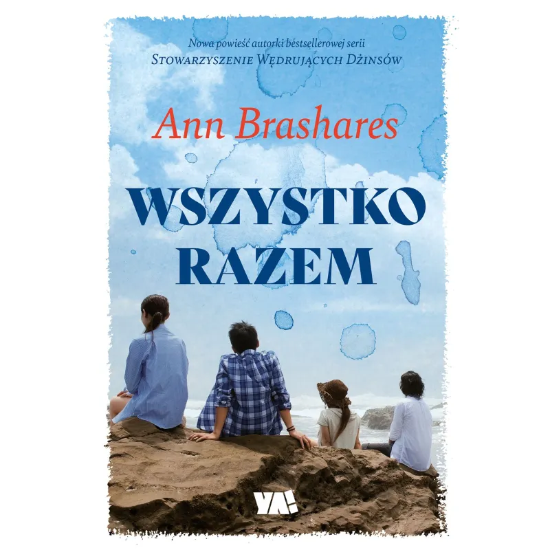 WSZYSTKO RAZEM Ann Brashares - Ya!