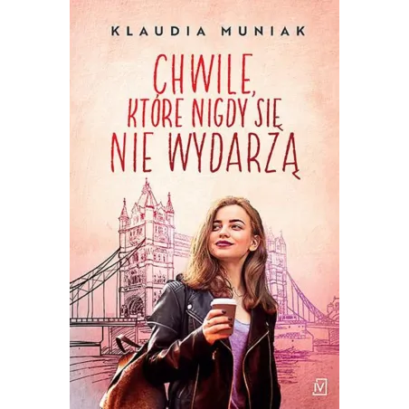 CHWILE, KTÓRE NIGDY SIĘ NIE WYDARZĄ - Czwarta Strona