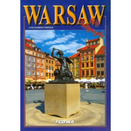 WARSZAWA I OKOLICE. 466 FOTOGRAFII. WERSJA ANGIELSKA - Festina