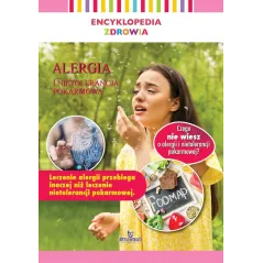 ALERGIA I NIETOLERANCJA POKARMOWA. ENCYKLOPEDIA ZDROWIA - Arystoteles