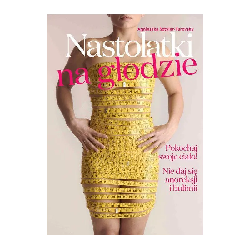 NASTOLATKI NA GŁODZIE - Burda Książki