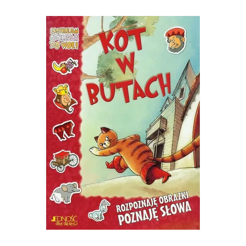KOT W BUTACH. ROZPOZNAJĘ OBRAZKI, POZNAJĘ SŁOWA - Jedność