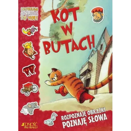 KOT W BUTACH. ROZPOZNAJĘ OBRAZKI, POZNAJĘ SŁOWA - Jedność