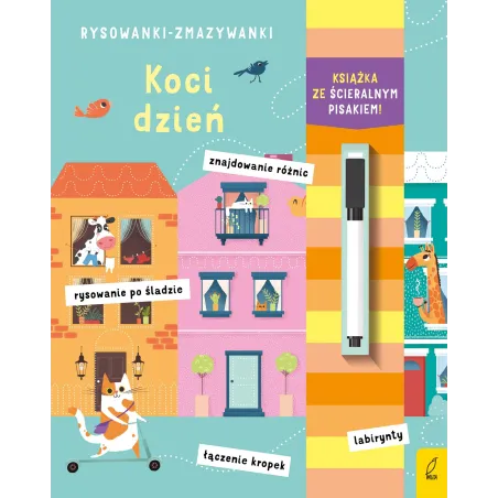 Rysowanki Zmazywanki Koci Dzień Książeczka Ze Ścieralnym Pisakiem