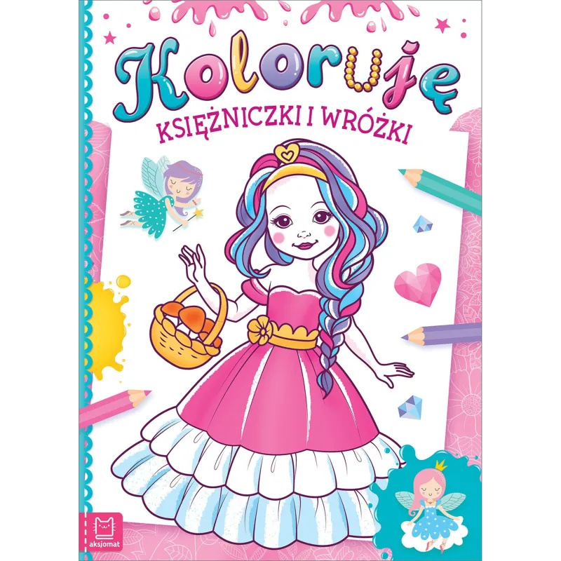 KOLORUJĘ KSIĘŻNICZKI I WRÓŻKI - Aksjomat