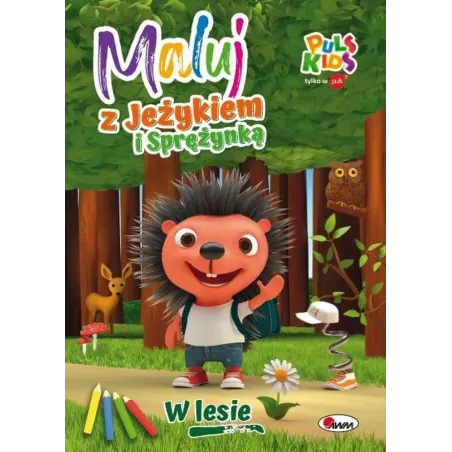 W LESIE. MALUJ Z JEŻYKIEM I SPRĘŻYNKĄ - AWM