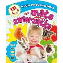 MAŁE ZWIERZĄTKA KLUB PRZYRODNIKA - AWM