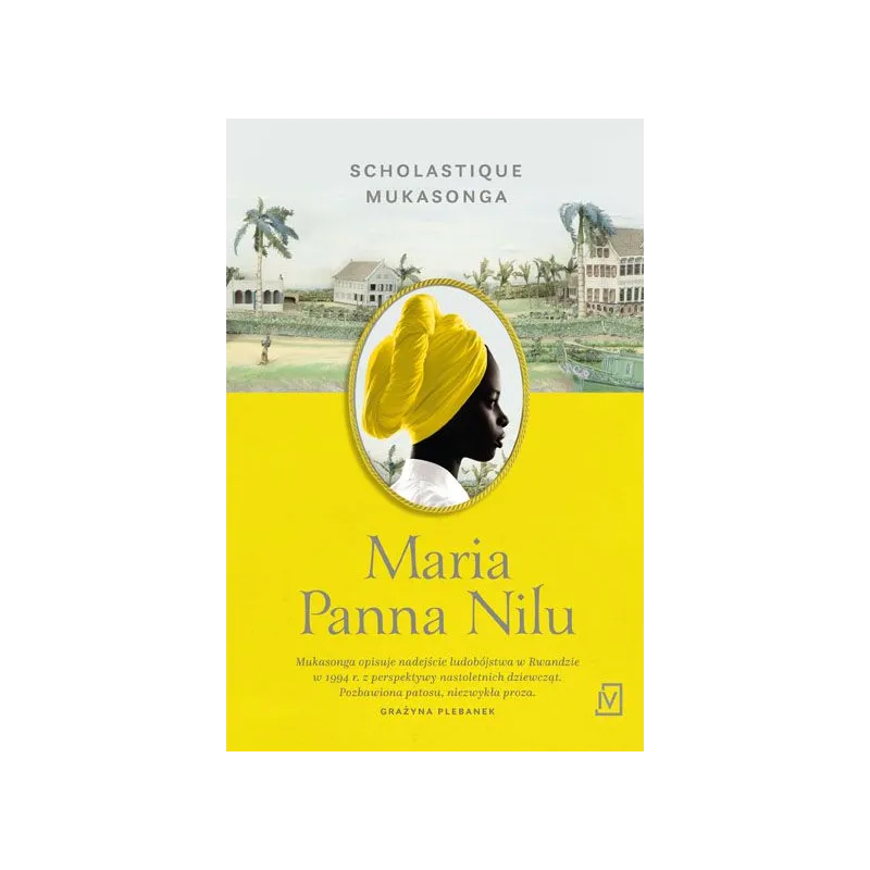 MARIA PANNA NILU Scholastique Mukasonga - Czwarta Strona