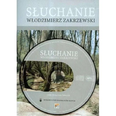 SŁUCHANIE. AUDIOBOOK - Wydawnictwo Warszawskiej Prowincji Karmelitów Bosych