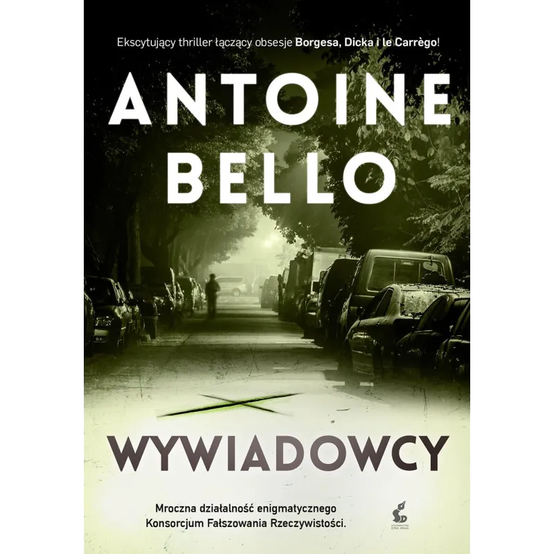 WYWIADOWCY Antoine Bello - Sonia Draga