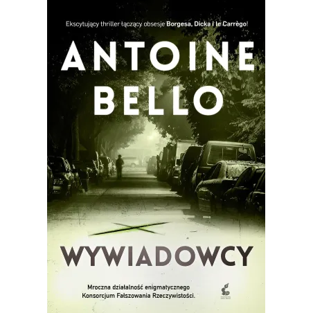 WYWIADOWCY Antoine Bello - Sonia Draga