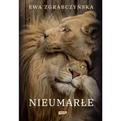 NIEUMARŁE. NA RATUNEK LWOM TYGRYSOM I INNYM CZWORONOŻNYM PRZYJACIOŁOM - Znak