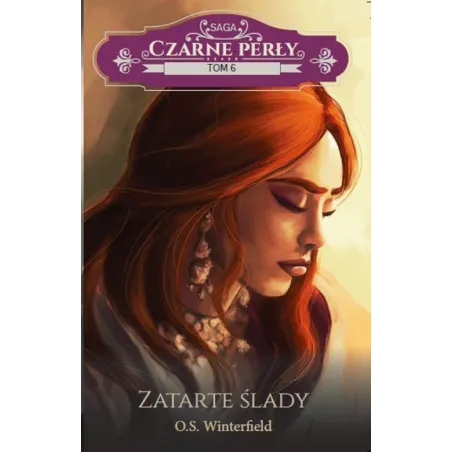 ZATARTE ŚLADY. CZARNE PERŁY 6 - Edipresse