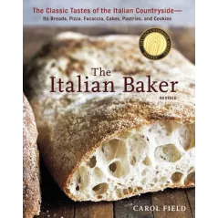 THE ITALIAN BAKER - Ten Speed Press