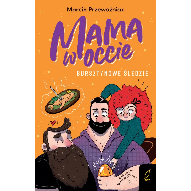 BURSZTYNOWE ŚLEDZIE MAMA W OCCIE - Wilga BURSZTYNOWE ŚLEDZIE MAMA W OCCIE - Wilga