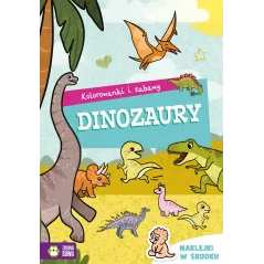 DINOZAURY KOLOROWANKI I ZABAWY - Zielona Sowa