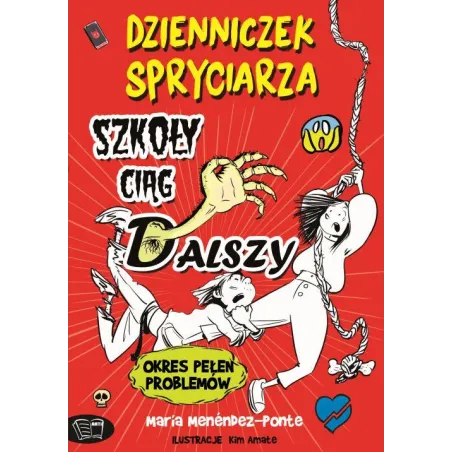 SZKOŁY CIĄG DALSZY DZIENNICZEK SPRYCIARZA - Arti