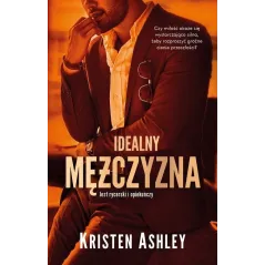 IDEALNY MĘŻCZYZNA Kristen Ashley