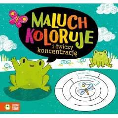 MALUCH KOLORUJE I ĆWICZY KONCENTRACJĘ - Zielona Sowa
