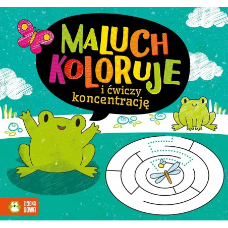 MALUCH KOLORUJE I ĆWICZY KONCENTRACJĘ - Zielona Sowa