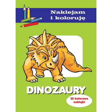 Dinozaury. Naklejam I Koloruję