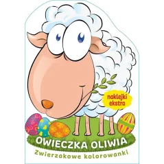 OWIECZKA OLIWIA. ZWIERZAKOWE KOLOROWANKI