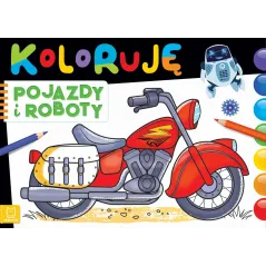 KOLORUJĘ POJAZDY I ROBOTY - Aksjomat