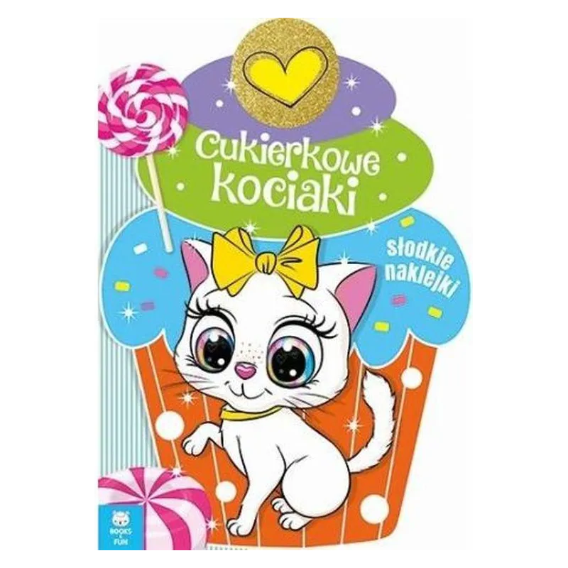 CUKIERKOWE KOCIAKI - Books and Fun