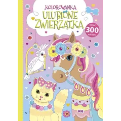 ULUBIONE ZWIERZĄTKA. KOLOROWANKA Z NAKLEJKAMI - Olesiejuk