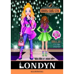 LONDYN. STOLICE MODY. ODKRYJ SWÓJ STYL - Olesiejuk