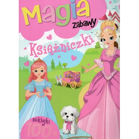 KSIĘŻNICZKI. MAGIA ZABAWY. KSIĄŻECZKA Z NAKLEJKAMI