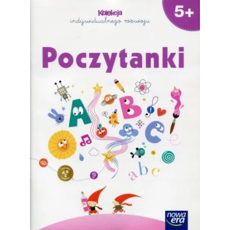 PIĘCIOLATKI. POCZYTANKI. KOLEKCJA INDYWIDUALNEGO ROZWOJU - Nowa Era