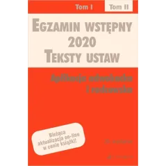 EGZAMIN WSTĘPNY 2020. TEKSTY USTAW. APLIKACJA ADWOKACKA I RADCOWSKA 2 - C.H. Beck