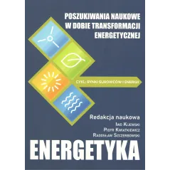 POSZUKIWANIA NAUKOWE W DOBIE TRANSFORMACJI ENERGETYCZNEJ - FNCE