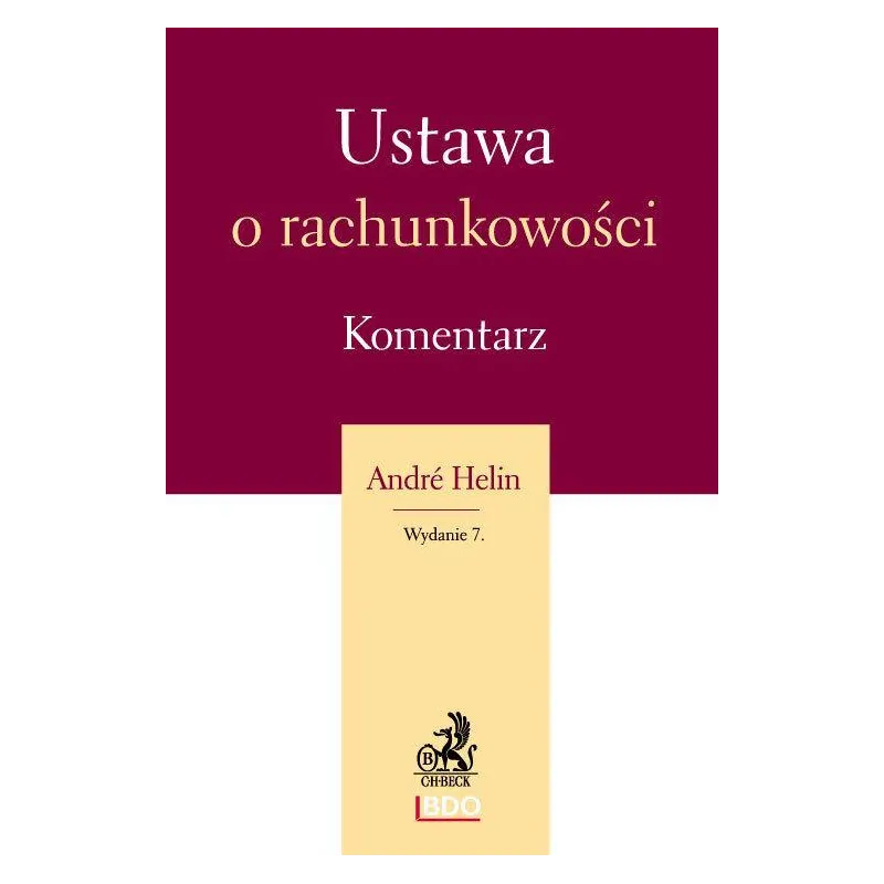 USTAWA O RACHUNKOWOŚCI. KOMENTARZ - C.H. Beck