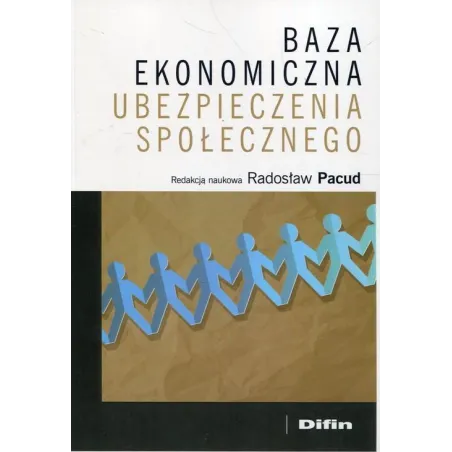 BAZA EKONOMICZNA UBEZPIECZENIA SPOŁECZNEGO - Difin