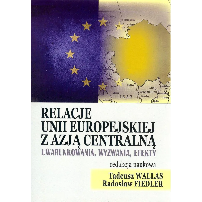 RELACJE UNII EUROPEJSKIEJ Z AZJĄ CENTRALNĄ - FNCE