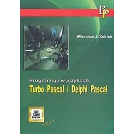 Programuję W Językach Turbo Pascal I Delphi Pascal Programuję W Językach Turbo Pascal I Delphi Pascal