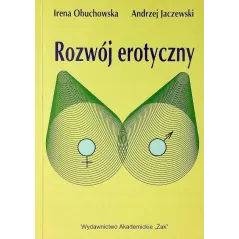 ROZWÓJ EROTYCZNY - Wydawnictwo Akademickie ŻAK