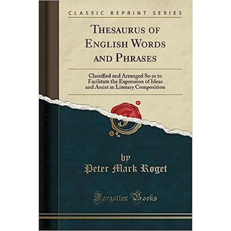 THESAURUS OF ENGLISH WORDS AND PHRASES - Forgotten Books