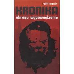 KRONIKA OKRESU WYPOWIEDZENIA - Sonia Draga